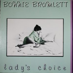 Bonnie Bramlett : Lady's Choice