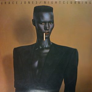 Grace Jones : Nightclubbing