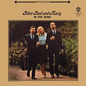 Peter, Paul And Mary : In The Wind