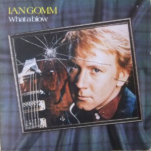 Ian Gomm : What A Blow