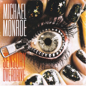 Michael Monroe : Sensory Overdrive