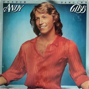 Andy Gibb : Shadow Dancing