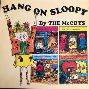 The McCoys : Hang On Sloopy