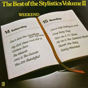 The Stylistics : The Best of The Stylistics Volume II