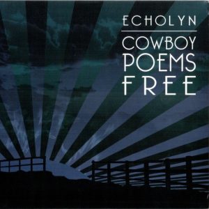 Echolyn : Cowboy Poems Free