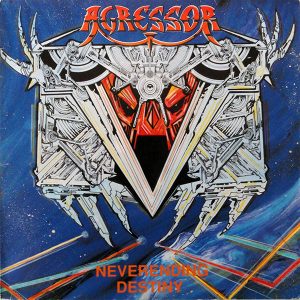 Agressor : Neverending Destiny