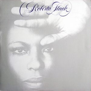 Roberta Flack : Roberta Flack