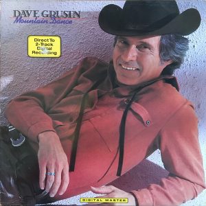 Dave Grusin : Mountain Dance