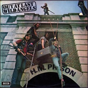 Wild Angels : Out At Last