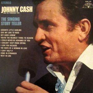 Johnny Cash And The Tennessee Two : The Singing Story Teller