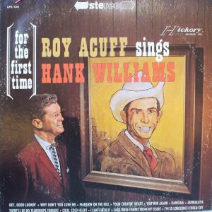Roy Acuff : Roy Acuff Sings Hank Williams