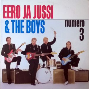 Eero ja Jussi & The Boys : Numero 3