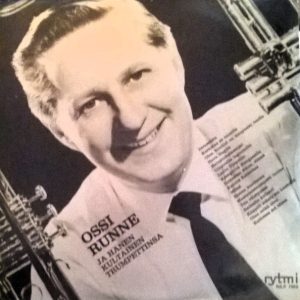 Ossi Runne : Ossi Runne ja hänen kultainen trumpettinsa