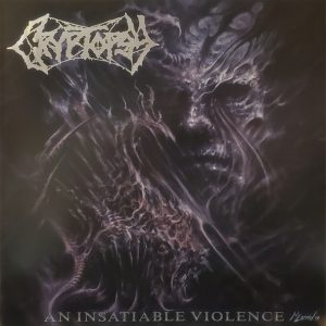 Cryptopsy : An Insatiable Violence