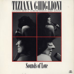 Tiziana Ghiglioni : Sounds of Love