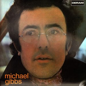 Michael Gibbs : Michael Gibbs