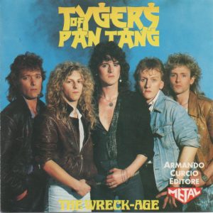 Tygers of Pan Tang : The Wreck-Age