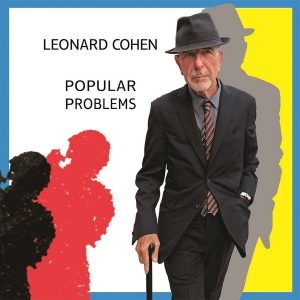 Leonard Cohen : Popular Problems
