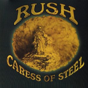 Rush : Caress Of Steel