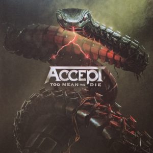 Accept : Too Mean To Die