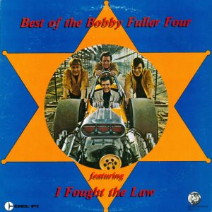 The Bobby Fuller Four : Best of The Bobby Fuller Four
