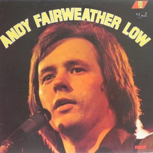 Andy Fairweather Low : Andy Fairweather Low
