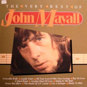 John Mayall : The Very Best of John Mayall