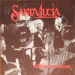 Santa Lucia : Miljoona Ruusua / Pyhä Yö