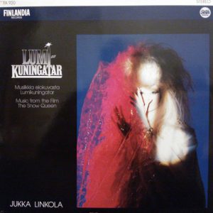Jukka Linkola : Lumikuningatar (OST)