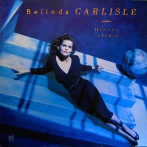 Belinda Carlisle : Heaven On Earth