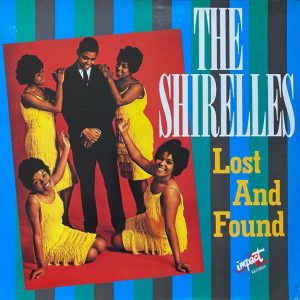 The Shirelles : Lost And Found