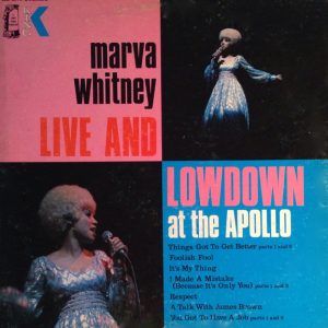 Marva Whitney : Live And Lowdown At The Apollo