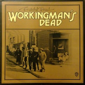 Grateful Dead : Workingman's Dead
