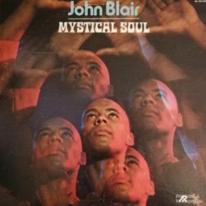 John Blair : Mystical Soul