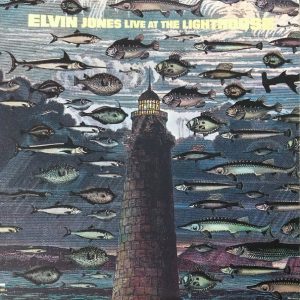 Elvin Jones : Live At The Lighthouse