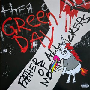 Green Day : Father of All Motherfuckers