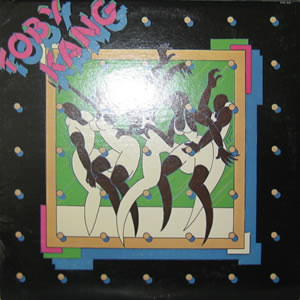 Toby King And His Chocolate Buttermilk Gang ‎– Toby Kang