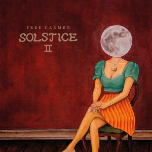 Free Carmen : Solstice II