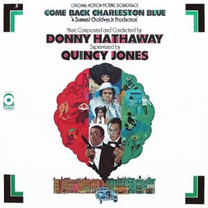 Donny Hathaway : Come Back Charleston Blue (OST)