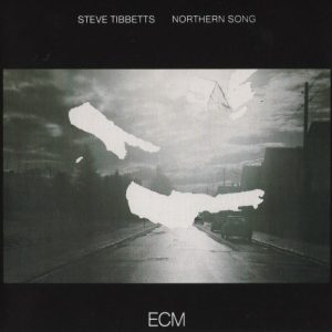 Steve Tibbetts : Northern Song