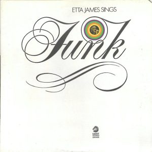 Etta James : Etta James Sings Funk