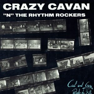 Crazy Cavan 'N' The Rhythm Rockers : Cool And Crazy Rock-A-Billy