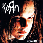 Korn : Kornoise