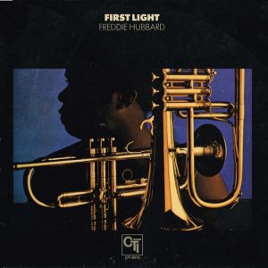 Freddie Hubbard : First Light