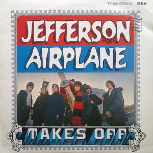 Jefferson Airplane : Jefferson Airplane Takes Off