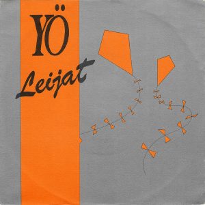 Yö : Leijat / Tuhat Kilometriä Luotasi