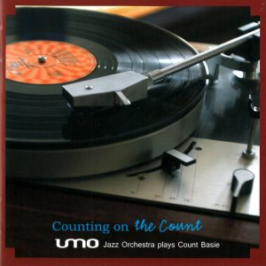 UMO Jazz Orchestra : Counting On The Count