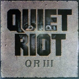 Quiet Riot : QR III