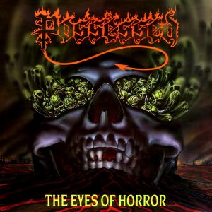 Possessed : The Eyes of Horror