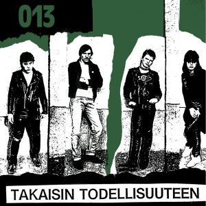 013 : Takaisin todellisuuteen